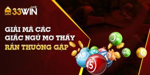 Giải mã giấc mơ 33win