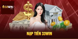 NẠP TIỀN 33WIN