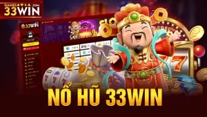 Nổ Hũ 33win